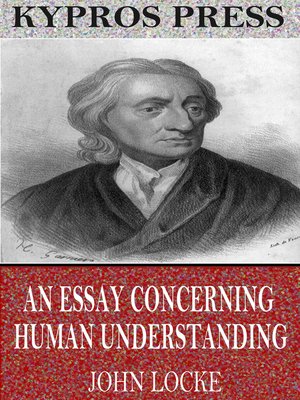 An Essay Concerning Human Understanding - ebook